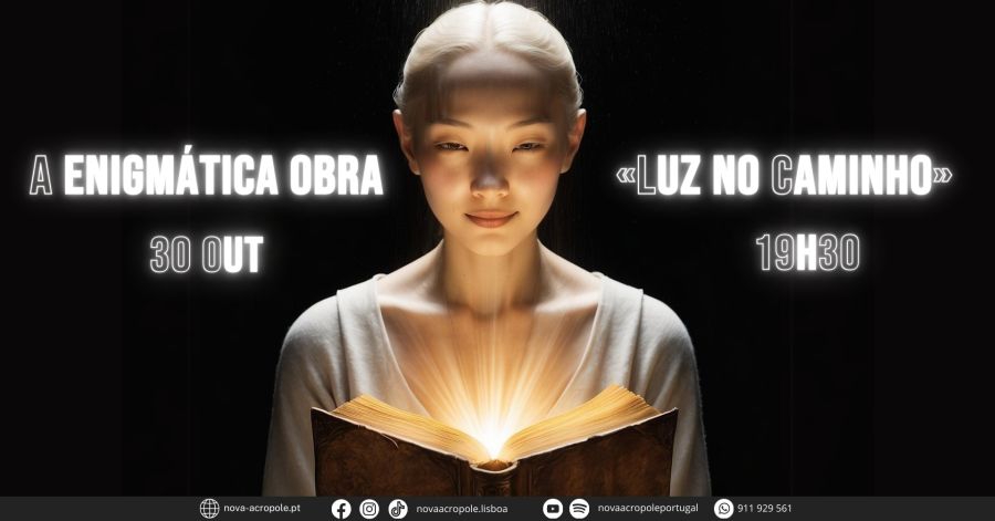 Conferência | A enigmática obra «Luz no Caminho»