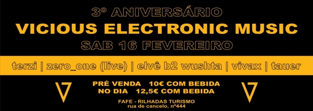 3* Aniversario Vicious Electronic Music