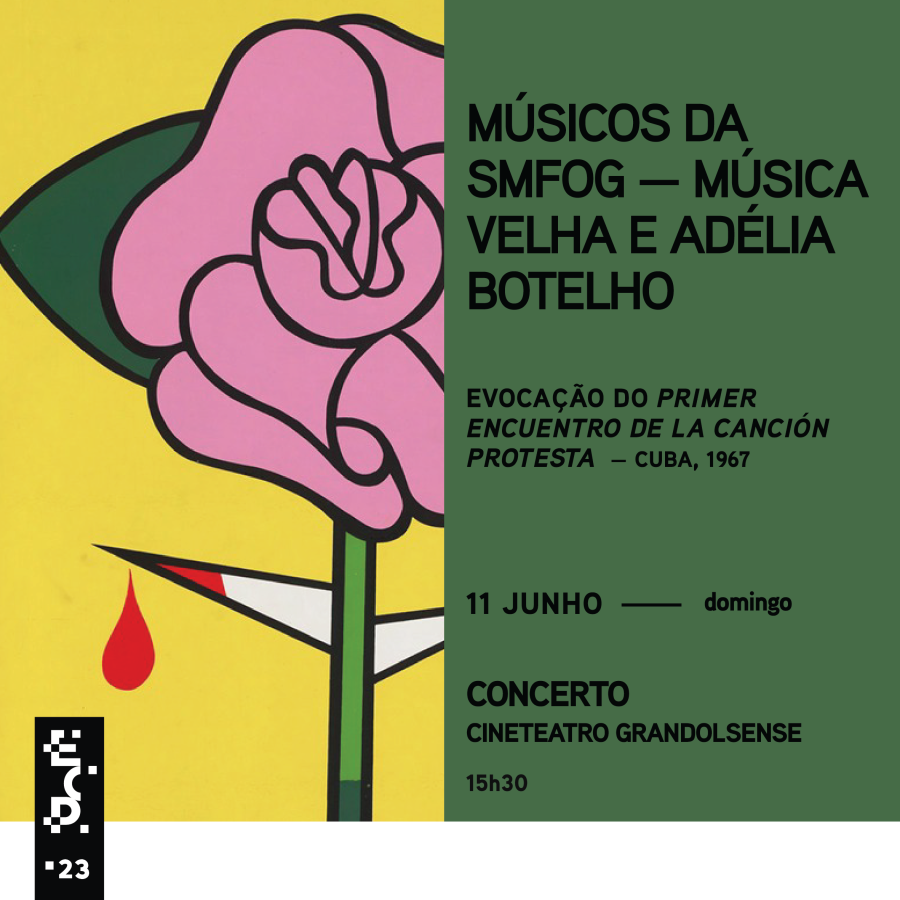 Encontro da Canção de Protesto | Concerto: Músicos da SMFOG - Música Velha e Adélia Botelho