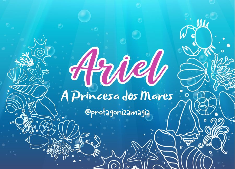 Ariel, a princesa dos mares