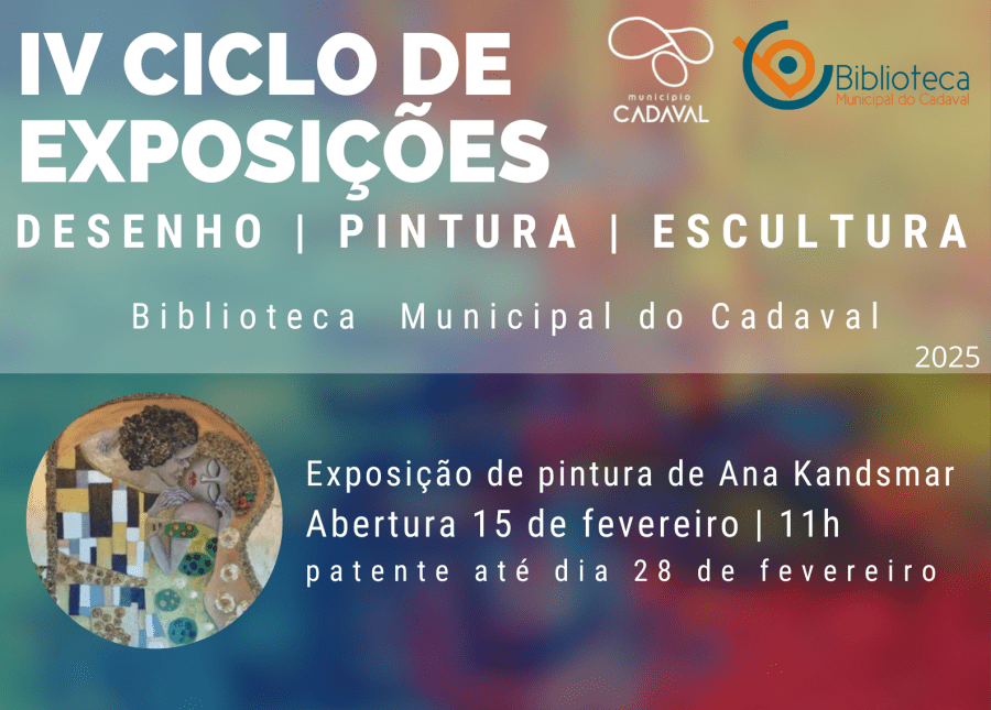 IV Ciclo de Exposições | Exposição de Pintura de Ana Kandsmar