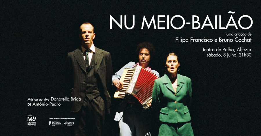 NU MEIO - BAILÃO | Filipa Francisco & Bruno Cochat | Aljezur