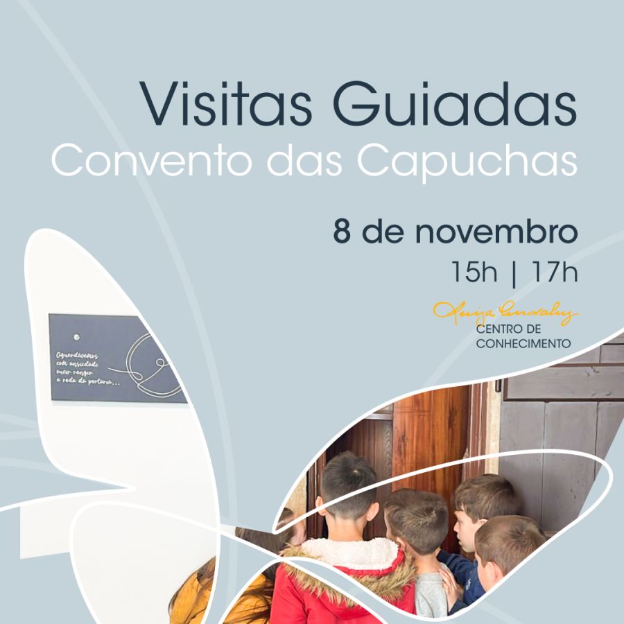 Visita Guiada Convento das Capuchas