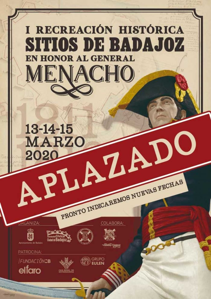 APLAZADO // Recreación histórica de los sitios de Badajoz