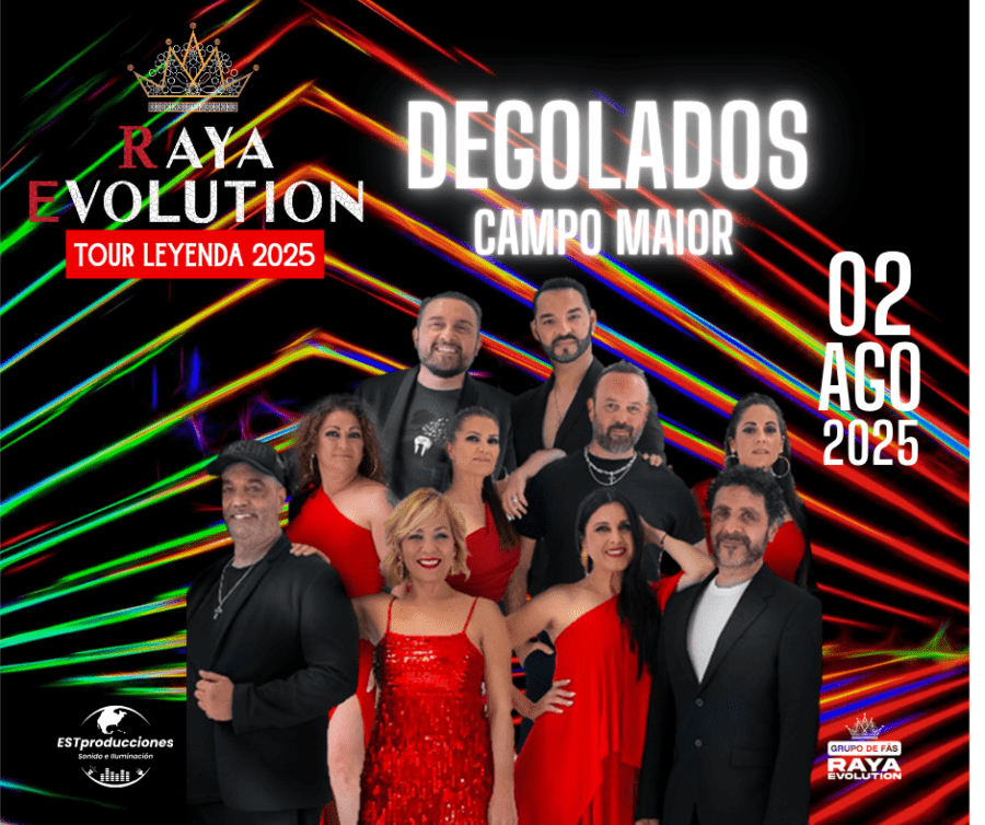 Concerto RAYA EVOLUTION - DEGOLADOS (Campo Maior)