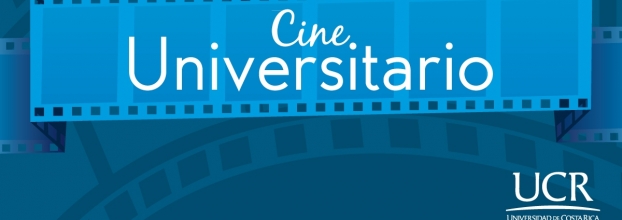 Cine Universitario. Ciclo: Ambiente, Violencia y Sociedad
