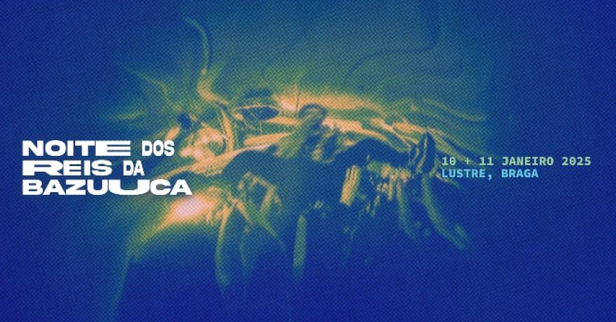 Noite dos Reis da Bazuuca