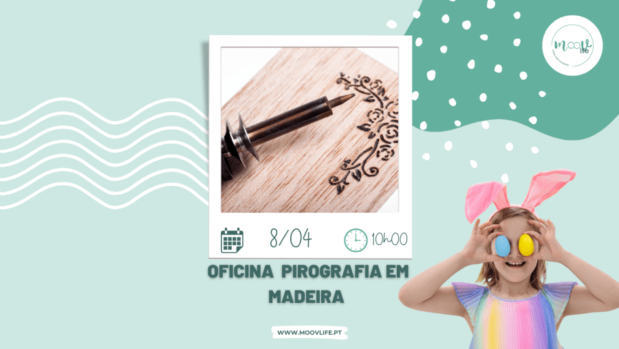 Oficina de Pirografia - Férias da Páscoa