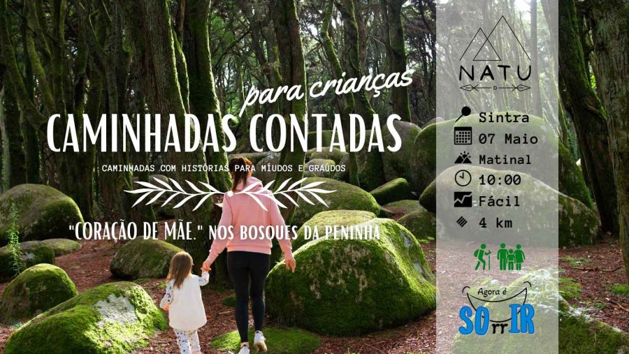 Caminhadas Contadas | 'Coração de Mãe' nos Bosques da Peninha | Sintra