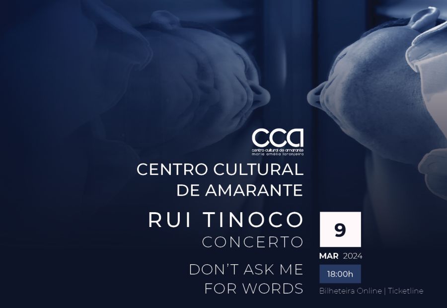 Concerto Rui Tinoco no Centro Cultural de Amarante