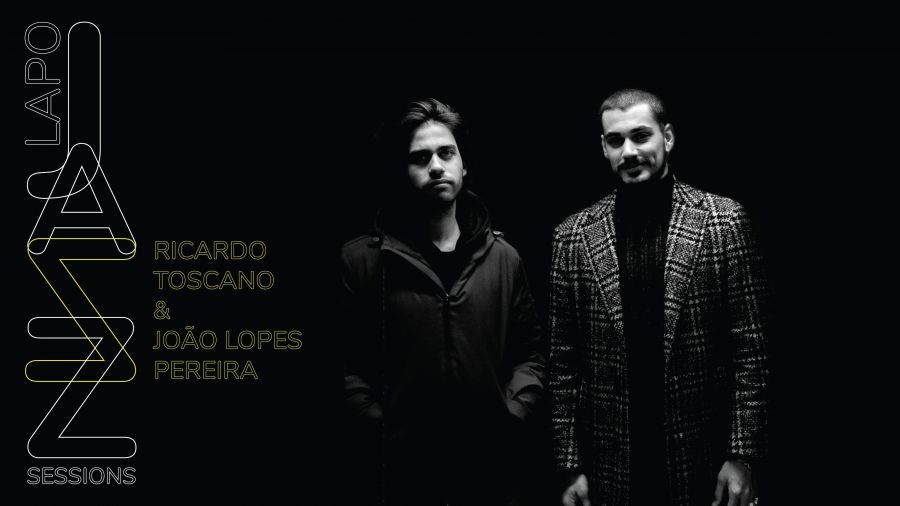 Lapo Jazz Sessions - Ricardo Toscano & João Lopes Pereira