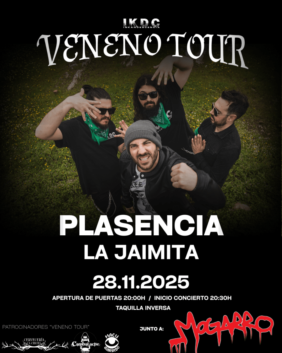 INKANDESCENCIA + MOGARRO en Plasencia!