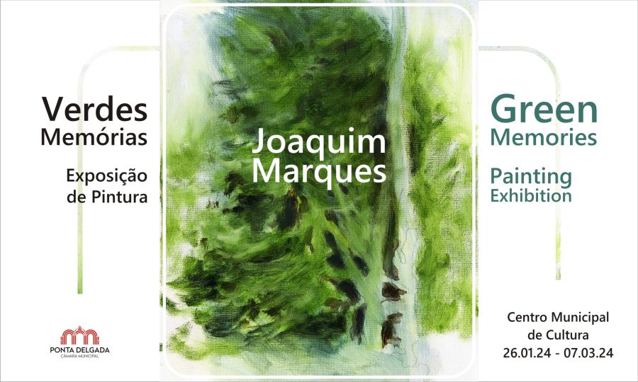 Exposição 'Verdes Memórias' de Joaquim S. Marques