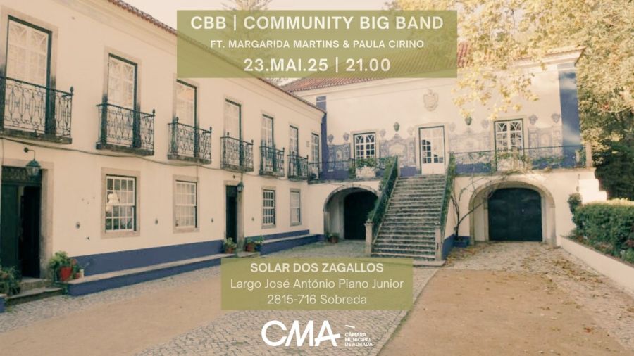 Community Big Band Show /Jazz - convidados: Margarida Martins & Paula Cirino