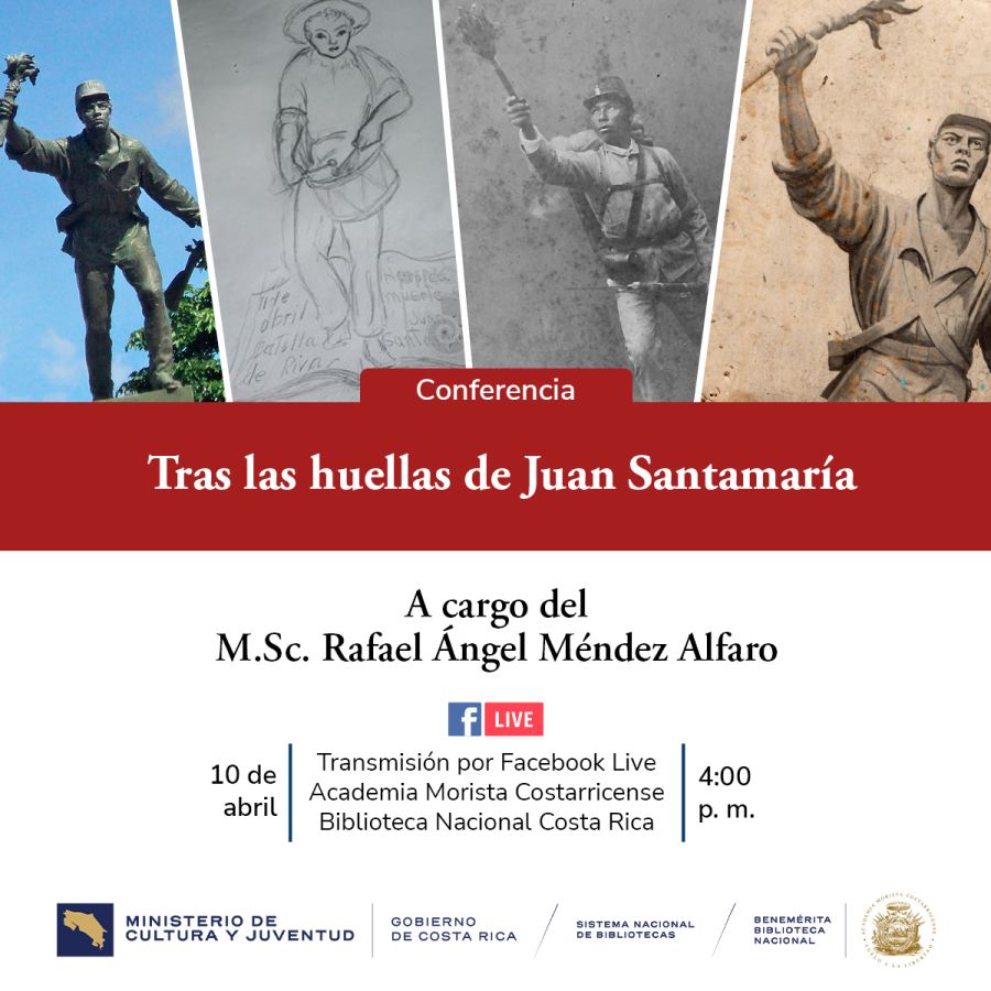 Conferencia. Tras las huellas de Juan Santamaría, por Rafael Ángel Méndez Alfaro