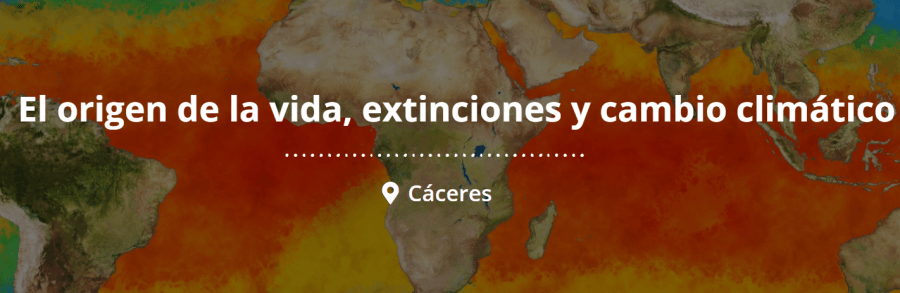 Semana de la Ciencia. Conferencia 'El origen de la vida. Extinciones y cambio climático'