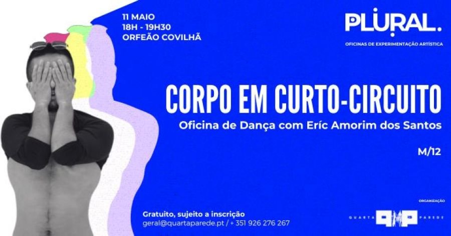 Oficina de dança CORPO EM CURTO-CIRCUITO com ERÍC AMORIM DOS SANTOS | PLURAL - oficinas de experimentação artística