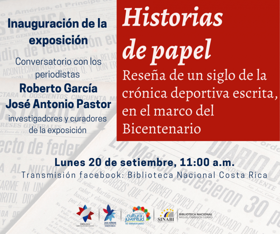 Inauguración. Historias de papel: reseña de un siglo de la crónica deportiva escrita, en el marco del Bicentenario