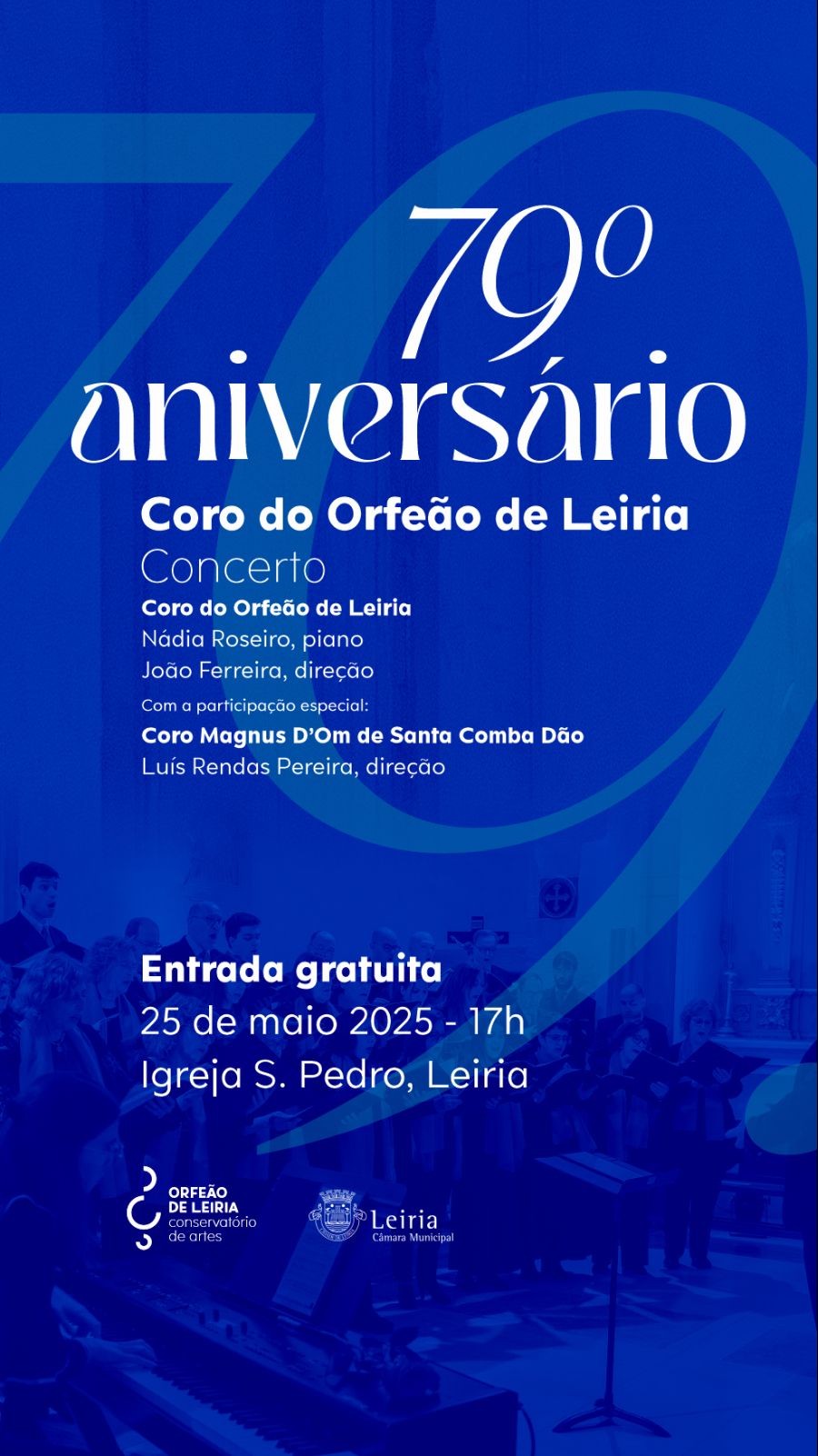79º Aniversário - Coro do Orfeão de Leiria 