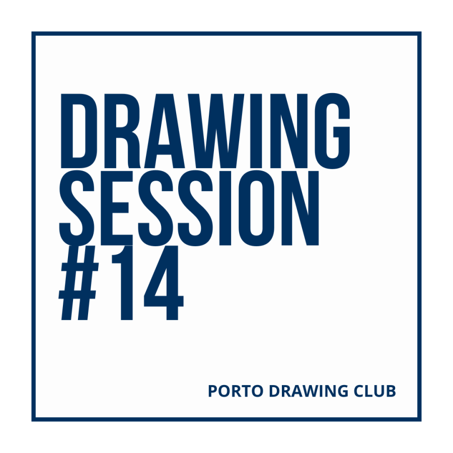 Sessão de Desenho | Drawing Session #14