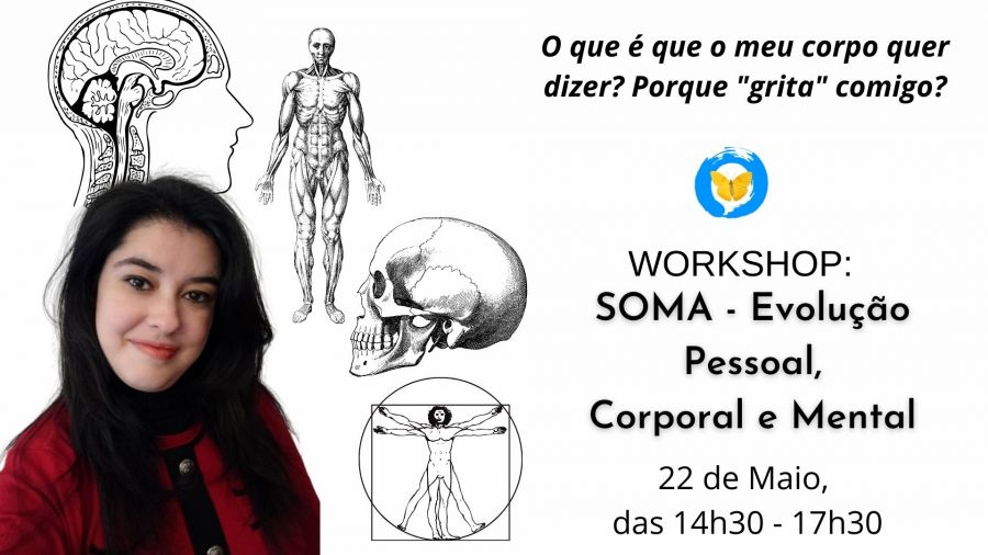 Workshop: SOMA - Evolução Pessoal, Corporal e Mental