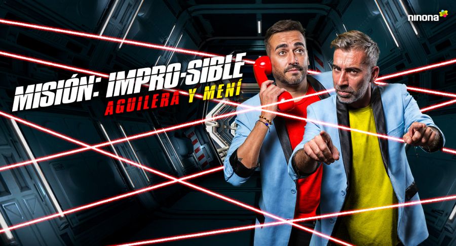Aguilera y Mení 'Misión: Impro-Sible'