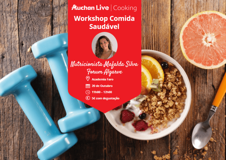 Workshop Comida Saudável x Evento Surf & Fitness - Auchan Live Faro