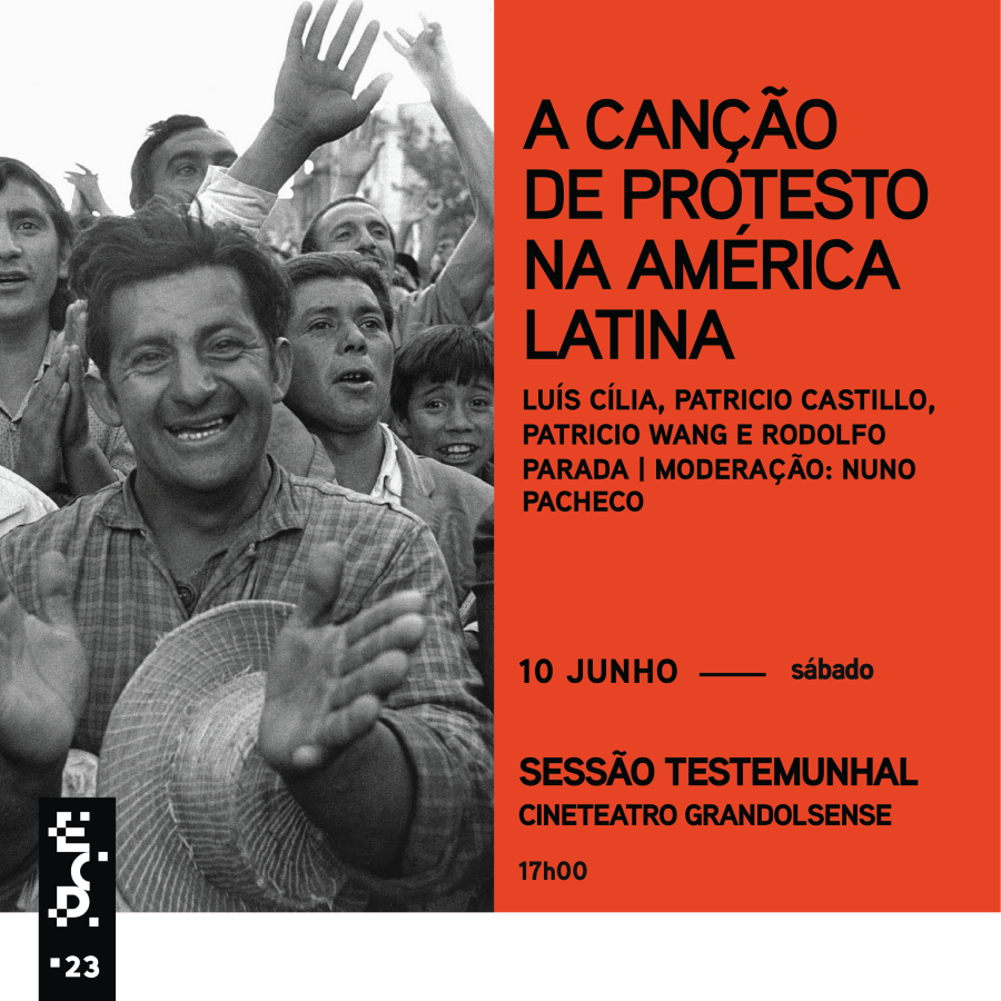 Encontro da Canção de Protesto | Sessão Testemunhal: A Canção de Protesto na América Latina 