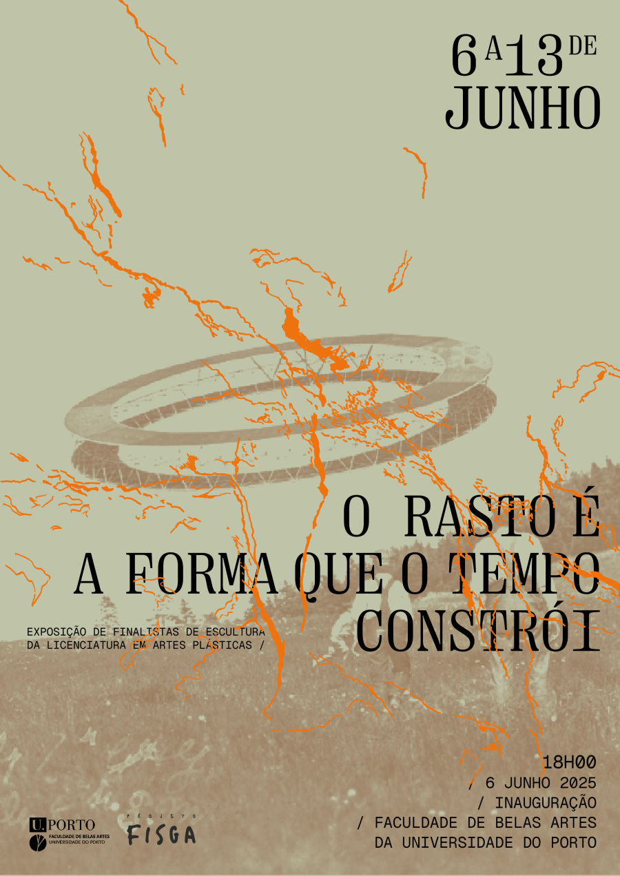 'O rasto é a forma que o tempo constrói'