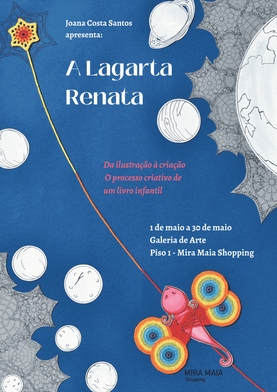 Exposição A Lagarta Renata - da ilustração à criação