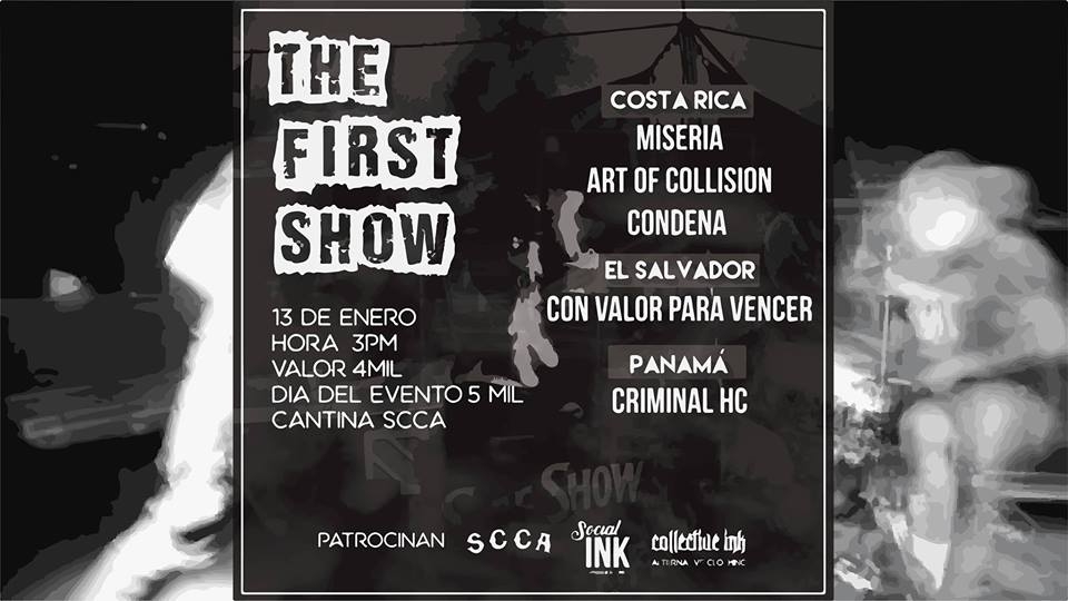 The first show. Varias bandas. Hardcore.