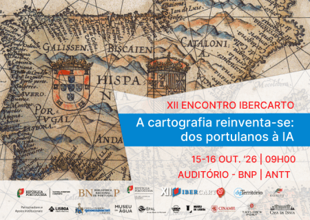 XII ENCONTRO IBERCARTO | Cartography reinvents itself: from portolan charts to intelligence ▸
