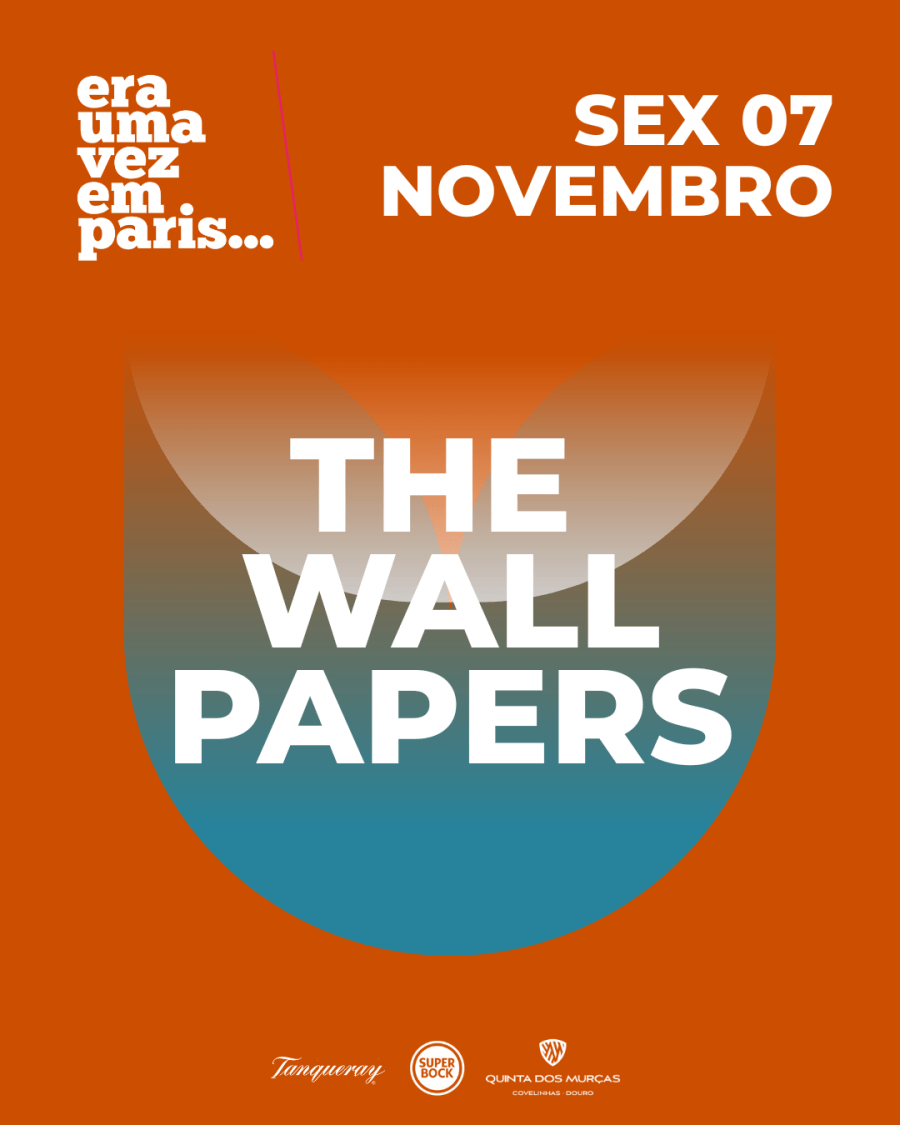 The Wallpapers @ Era uma vez em Paris