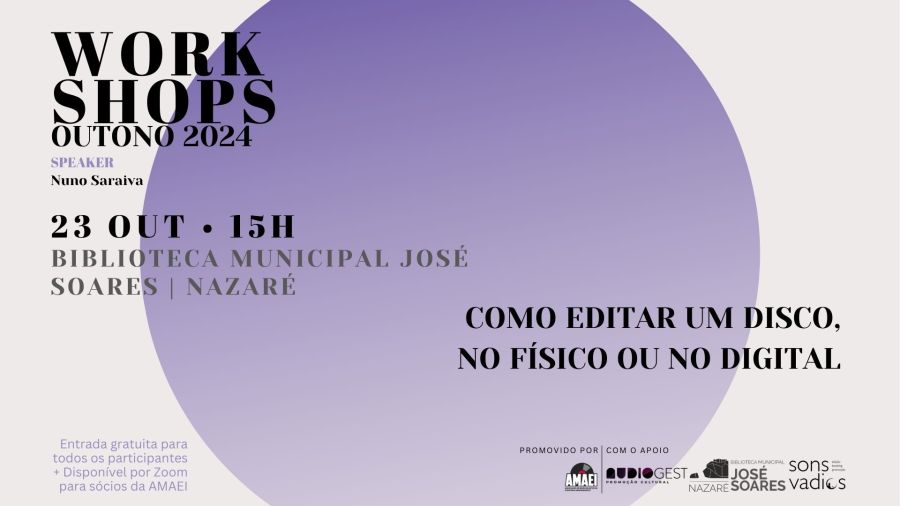 Workshop 'Como editar um disco, no físico ou no digital'