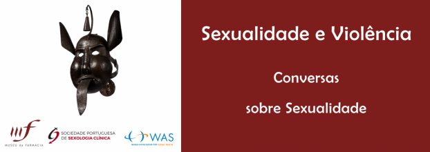 'Sexualidade e Violência' - Ciclo Conversas Sobre Sexualidade