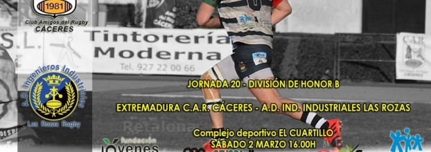 Jornada 20 División de Honor B - Extremadura CAR Cáceres - Ing. Industriales Las Rozas