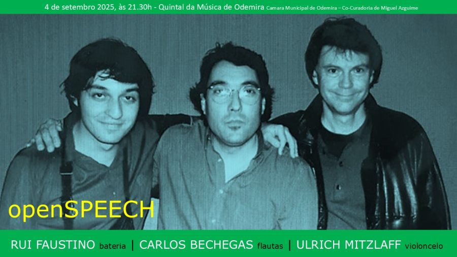 Quintal da Música • openSPEECH Trio