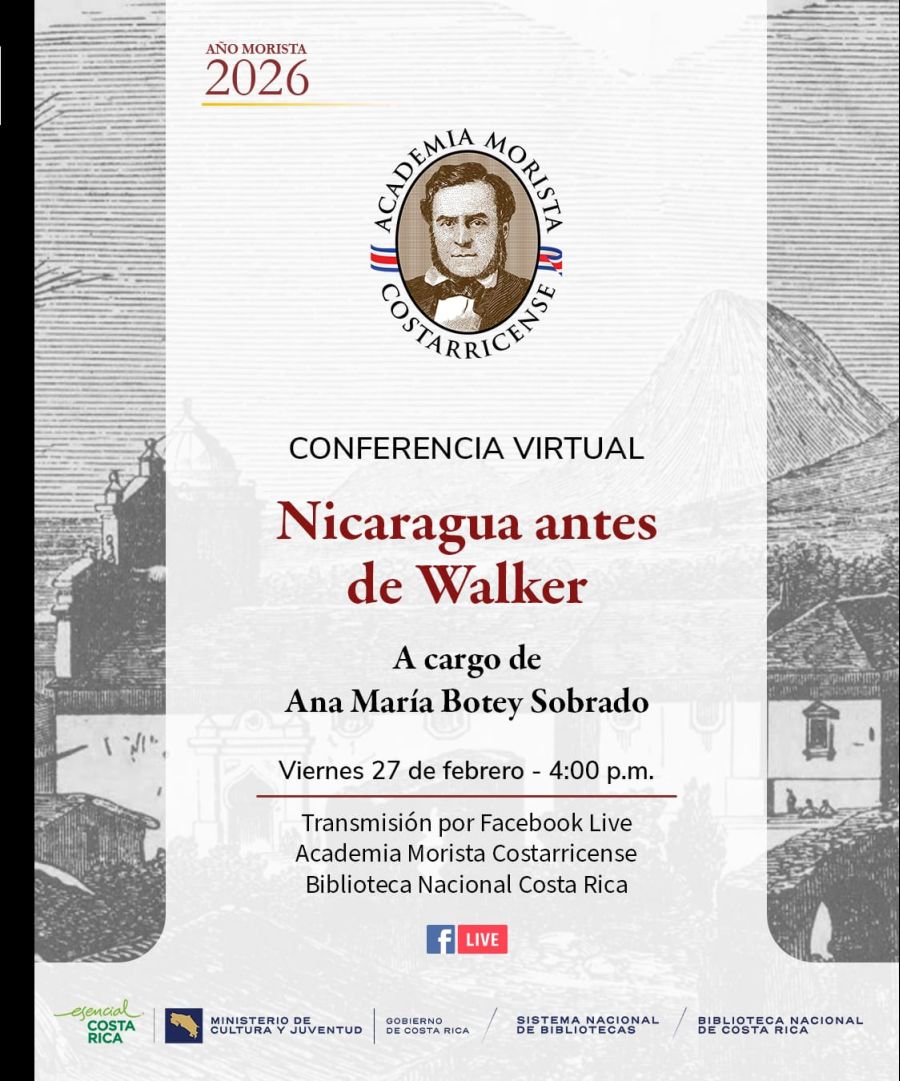 Conferencia virtual 'Nicaragua antes de Walker' por la Dra. Ana María Botey Sobrado