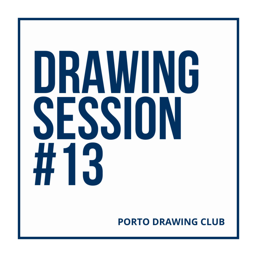 Sessão de Desenho | Drawing Session #13