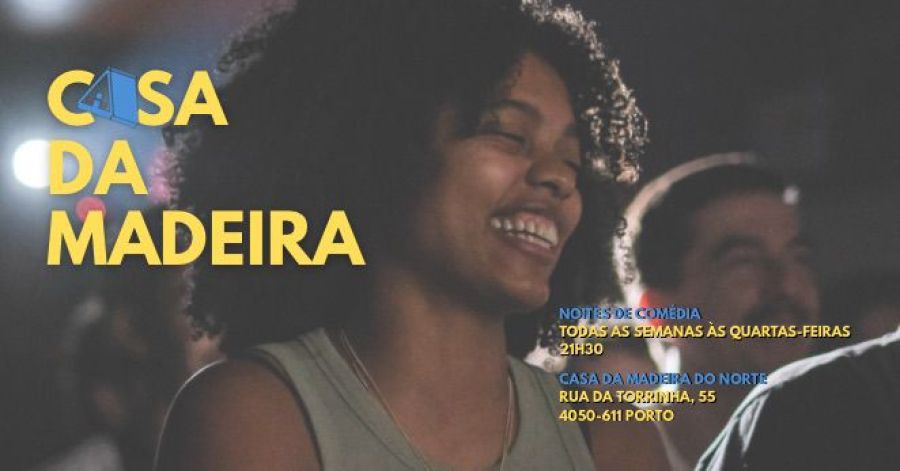 Casa da Madeira Noites de Comédia 20/MAIO