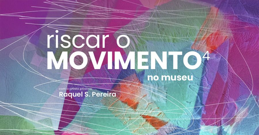 Oficina 'Riscar o Movimento 4'