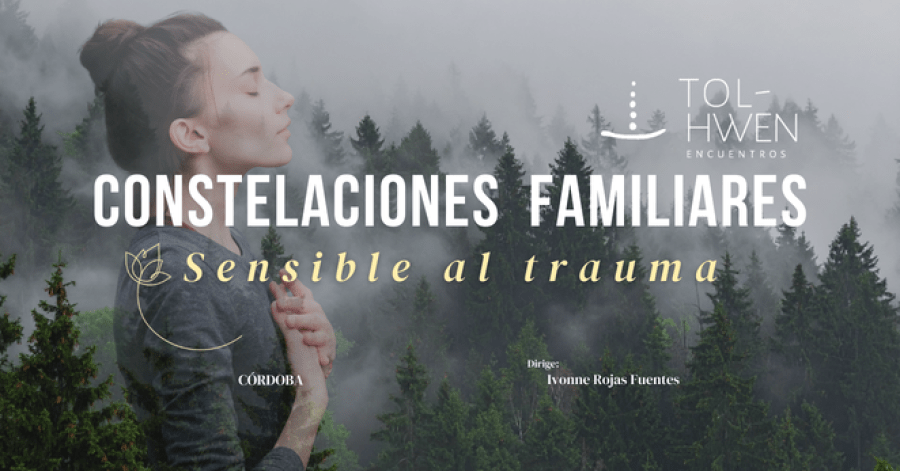 Constelaciones Familiares en Córdoba · Ivonne Rojas Fuentes· TOLHWEN - Febrero 2026
