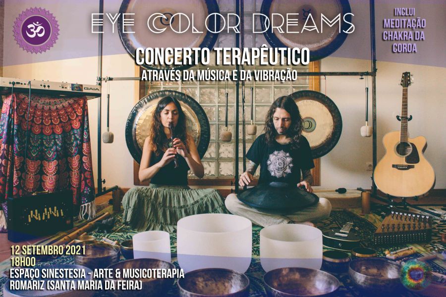 Concerto Terapêutico (Chakra da Coroa) - Eye Color Dreams