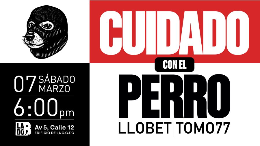 Cuidado con el perro. Tomo77 - Carlos Llobet