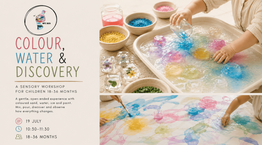 Colour, Water & Discovery | Sensory Workshop for Toddlers (18–36 months)  |  ArteSolta