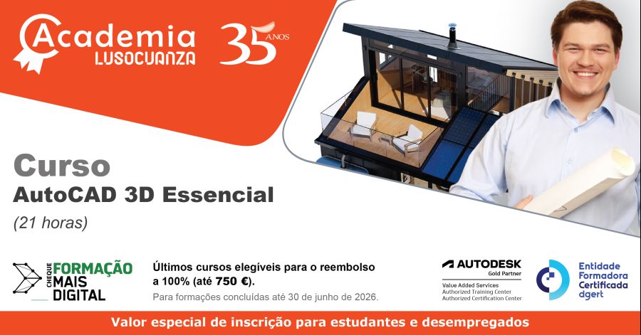 Academia Luso Cuanza - Curso AutoCAD 3D Essencial