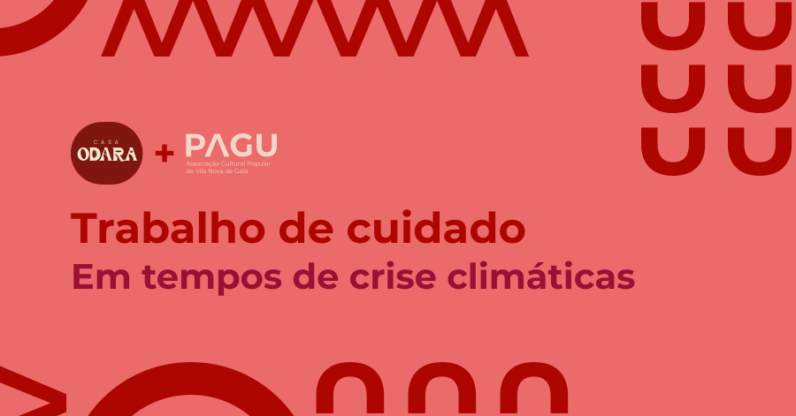 Trabalho de cuidado em tempos de crise climática