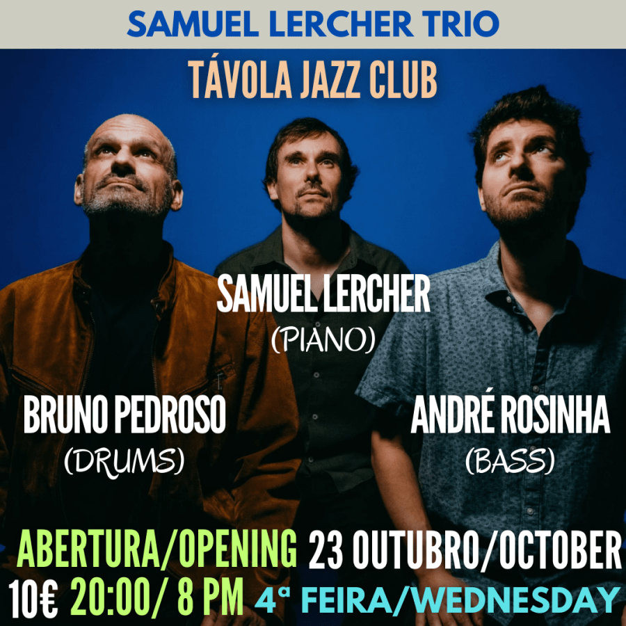 Samuel Lercher Trio - Live Jazz no Távola Jazz Club