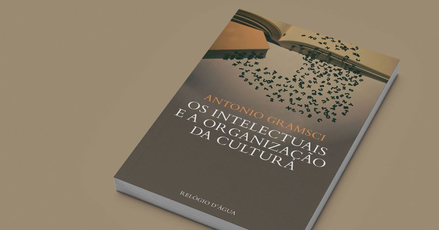 Apresentação do livro 'Os Intelectuais e a Organização da Cultura' de Antonio Gramsci