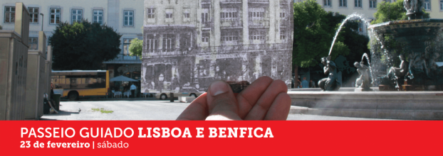 Passeio Guiado: Lisboa e Benfica
